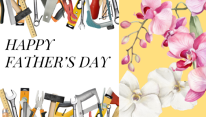 HAPPY FATHER’S DAY